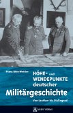Höhe- und Wendepunkte deutscher Militärgeschichte (eBook, ePUB)