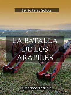 La batalla de los Arapiles (eBook, ePUB) - Perez Galdos, Benito