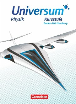 Universum Physik Sekundarstufe II. Kursstufe - Baden-Württemberg - Schülerbuch - Carmesin, Hans-Otto;Kienle, Reiner;Pardall, Carl-Julian
