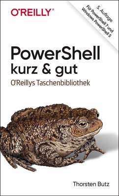 PowerShell - kurz & gut - Butz, Thorsten