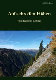 Auf schroffen Höhen (eBook, ePUB)