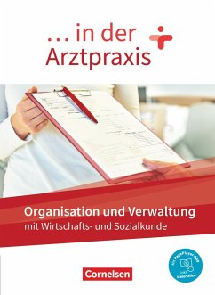 ... in der Arztpraxis. Organisation und Verwaltung - Schülerbuch - Mergelsberg, Albert;Traurig, Rebecca