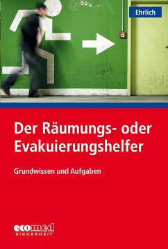 Der Räumungs- oder Evakuierungshelfer - Ehrlich, Dirk