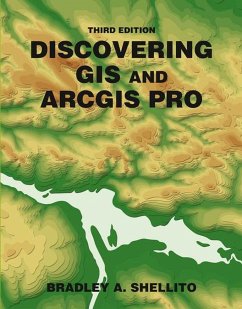 Discovering GIS and ArcGIS - Shellito, Bradley A.