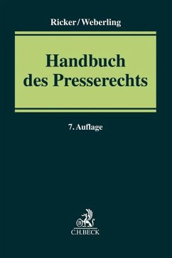 Handbuch des Presserechts - Löffler, Martin;Ricker, Reinhart;Weberling, Johannes