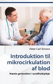 Introduktion til mikrocirkulation af blod (eBook, ePUB) Introduktion til mikrocirkulation af blod (eBook, ePUB)