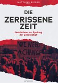 Die zerrissene Zeit