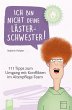 Ich bin nicht deine Lästerschwester! - Bild 1