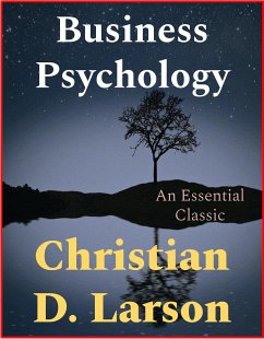 Business Psychology (eBook, ePUB) - D. Larson, Christian