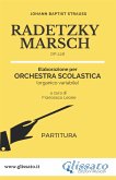 Radetzky Marsch - orchestra scolastica smim/liceo (partitura) (fixed-layout eBook, ePUB)