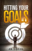 Hitting Your Goals (eBook, ePUB)