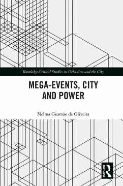 Mega-Events, City and Power (eBook, ePUB) - Gusmão de Oliveira, Nelma