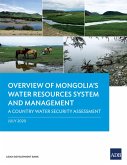 Overview of Mongolia's Water Resources System and Management (eBook, ePUB)
