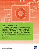 Next Steps for ASEAN+3 Central Securities Depository and Real-Time Gross Settlement Linkages (eBook, ePUB)