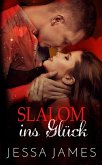 Slalom ins Glück (eBook, ePUB) Slalom ins Glück (eBook, ePUB)