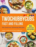Twochubbycubs Fast and Filling (eBook, ePUB)