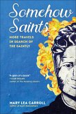 Somehow Saints (eBook, ePUB)