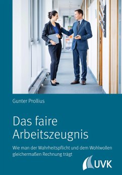 Das faire Arbeitszeugnis (eBook, PDF) - Prollius, Gunter