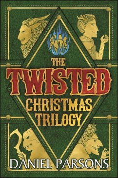 The Twisted Christmas Trilogy (Complete Series: Books 1-3) (eBook, ePUB) - Parsons, Daniel