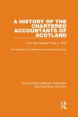 A History of the Chartered Accountants of Scotland (eBook, ePUB)