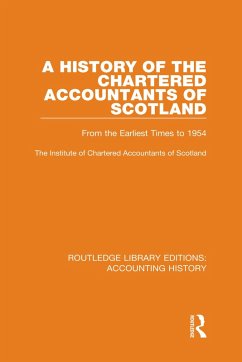 A History of the Chartered Accountants of Scotland (eBook, ePUB) Cover A History of the Chartered Accountants of Scotland (eBook, ePUB)