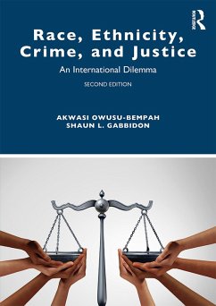 Race, Ethnicity, Crime, and Justice (eBook, ePUB) - Owusu-Bempah, Akwasi; Gabbidon, Shaun