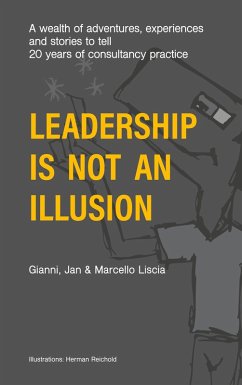 Cover Leadership Is Not an Illusion (eBook, ePUB)