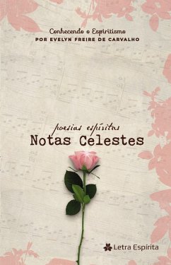 Notas Celestes (eBook, ePUB) - de Carvalho, Evelyn Freire
