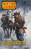 Western Legenden 25: Blutiger Winter (eBook, ePUB)