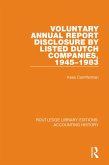 Voluntary Annual Report Disclosure by Listed Dutch Companies, 1945-1983 (eBook, ePUB)