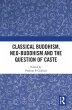 Classical Buddhism, Neo-Buddhism and... - Bild 1