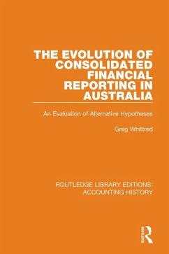 Cover The Evolution of Consolidated Financial Reporting in Australia (eBook, ePUB)