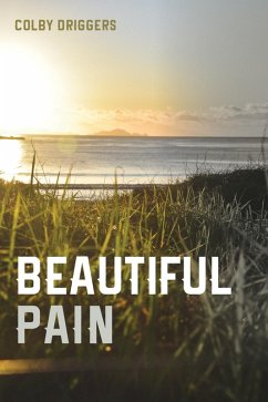Beautiful Pain (eBook, PDF)