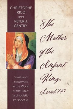 The Mother of the Infant King, Isaiah 7:14 (eBook, PDF) The Mother of the Infant King, Isaiah 7:14 (eBook, PDF)