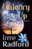 Chicory Up (Pixie Chronicles, #2) (eBook, ePUB) Chicory Up (Pixie Chronicles, #2) (eBook, ePUB)