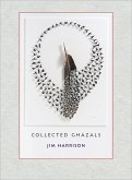 Jim Harrison: Collected Ghazals (eBook, ePUB)