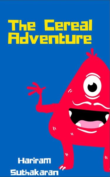 The Cereal Adventure (eBook, ePUB) The Cereal Adventure (eBook, ePUB)