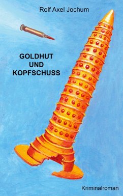 Cover Goldhut und Kopfschuss (eBook, ePUB)