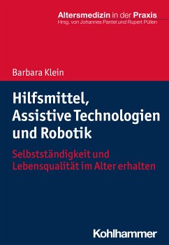 Hilfsmittel, Assistive Technologien und Robotik (eBook, ePUB) - Klein, Barbara