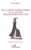 De la vérité comme liberté ou la faculté philosophique de juger