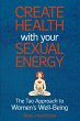 Create Health with Your Sexual Energy -... - Bild 1