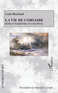 La vie de corsaire - Reybaud, Louis