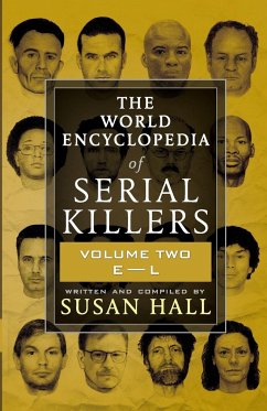 The World Encyclopedia Of Serial Killers - Hall, Susan