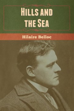 Hills and the Sea - Belloc, Hilaire