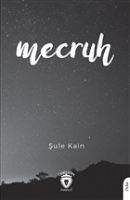 Mecruh - Kain, Sule