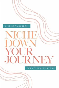 Check Your Privilege Niche Down Your Journey Journal - Hill, Myisha T