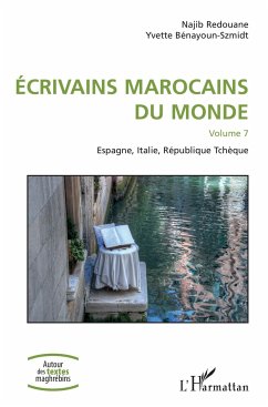 Écrivains marocains du monde - Redouane, Najib; Bénayoun-Szmidt, Yvette