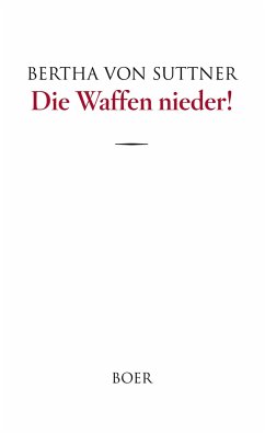 Die Waffen nieder! - Suttner, Bertha von