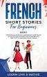 French Short Stories for Beginners Book... - Bild 1