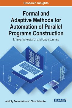 Formal and Adaptive Methods for Automation of Parallel Programs Construction - Doroshenko, Anatoliy; Yatsenko, Olena